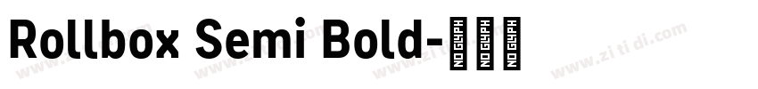 Rollbox Semi Bold字体转换